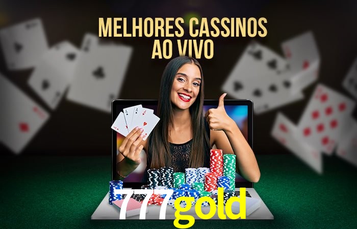 Descubra o Mundo do Cassino Online com 777gold